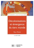 Cover: D&eacute;colonisations et &eacute;mergence du tiers monde - Ebook epub - Hachette &Eacute;ducation
