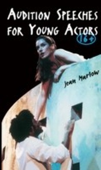 Abbildung von: Audition Speeches for Young Actors 16+ - Routledge