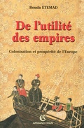 Cover: De l'utilit&eacute; des empires - Armand Colin