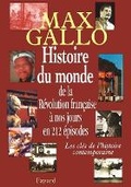 Cover: Histoire du monde, de la Revolution francaise a nos jours en 212 episodes - Fayard