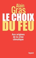 Cover: Le Choix Du Feu - Fayard