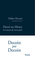 Cover: Henri ou Henry, le roman de mon p&egrave;re - Stock