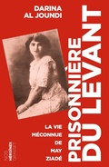 Cover: Prisonni&egrave;re du Levant - Grasset