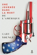 Cover: Une journ&eacute;e dans la mort de l'Am&eacute;rique - Grasset