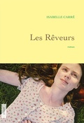 Cover: Les r&ecirc;veurs - Grasset