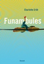 Cover: Funambules - Grasset