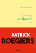 Cover: La vie de famille - Grasset