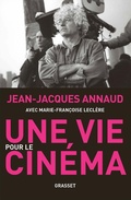 Cover: Une vie pour le cin&eacute;ma - Grasset