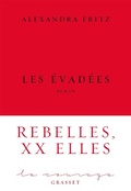 Cover: Les &eacute;vad&eacute;es - Grasset