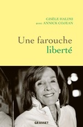 Cover: Une farouche libert&eacute; - Grasset