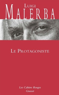 Enlarge image Cover: Le Protagoniste - Grasset