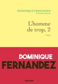Cover: L'homme de trop, II - Grasset