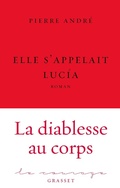 Cover: Elle s'appelait Luc&iacute;a - Grasset