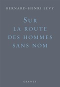 Cover: Sur la route des hommes sans nom - Grasset