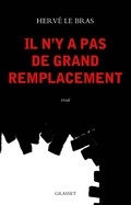 Cover: Il n'y a pas de "grand remplacement" - Grasset