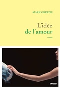 Cover: L'id&eacute;e de l'amour - Grasset