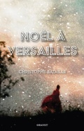 Cover: No&euml;l &agrave; Versailles - Grasset