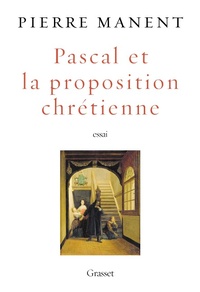 Enlarge image Cover: Pascal et la proposition chrétienne - Grasset