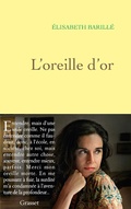 Cover: L'oreille d'or - Grasset