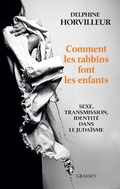 Cover: Comment les rabbins font les enfants - Grasset