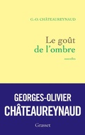 Cover: Le Gout de L'Ombre - Grasset