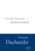 Cover: Par-dessus ton &eacute;paule - Grasset
