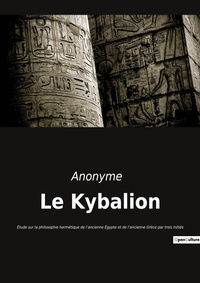 Abbildung von: Le Kybalion - Culturea