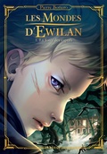 Cover: Les Mondes d'Ewilan - Tome 1 : La for&ecirc;t des captifs - Rageot Editeur
