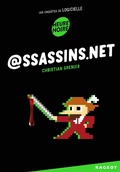 Cover: @ssassins.net - Rageot Editeur