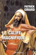Cover: Le Calife Magnifique - Calmann-Levy