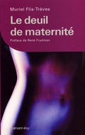 Cover: Le Deuil de Maternite - Calmann-Levy