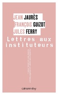 Cover: Lettres aux instituteurs - Calmann-L&eacute;vy
