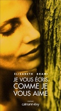 Cover: Je Vous Ecris Comme Je Vous Aime - Calmann-Levy
