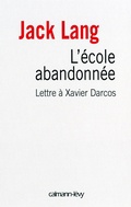 Cover: L'Ecole Abandonnee - Calmann-Levy
