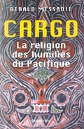 Cover: Cargo La Religion Des Humilies Du Pacifique - Calmann-Levy