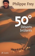 Cover: 50 Deserts Brulants - Editions J.C. Lattes