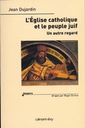 Cover: L'Eglise Catholique Et Le Peuple Juif - Calmann-Levy