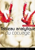Cover: Tableau Analytique Du Cocuage - Fayard/Mille Et Une Nuits