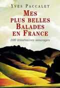 Cover: Mes Plus Belles Balades En France - Editions J.C. Lattes