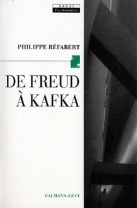 Enlarge image Cover: de Freud a Kafka - Calmann-Levy