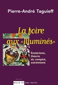 Cover: La foire aux illumin&eacute;s - Fayard/Mille Et Une Nuits