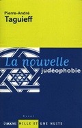 Cover: La Nouvelle jud&eacute;ophobie - Fayard/Mille Et Une Nuits
