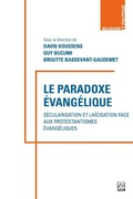Cover: Le paradoxe &eacute;vang&eacute;lique - Presses de L'Universite Laval