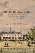 Cover: R&ecirc;ver le Nouveau Monde - Presses de L'Universite Laval