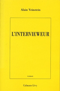 Enlarge image Cover: L'Intervieweur - Calmann-Levy