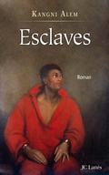Cover: Esclaves - Editions J.C. Lattes