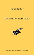 Cover: Les Lunes Assassines (Inedit) - Le Masque