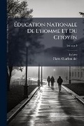 Cover: Education Nationale De L'homme Et Du Citoyen, Volume 2 - Nabu Press