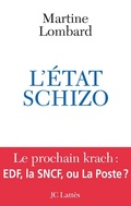 Cover: L'Etat schizo - JC Latt&egrave;s