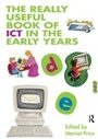 Cover: The Really Useful Book of ICT in the Early Years - Routledge